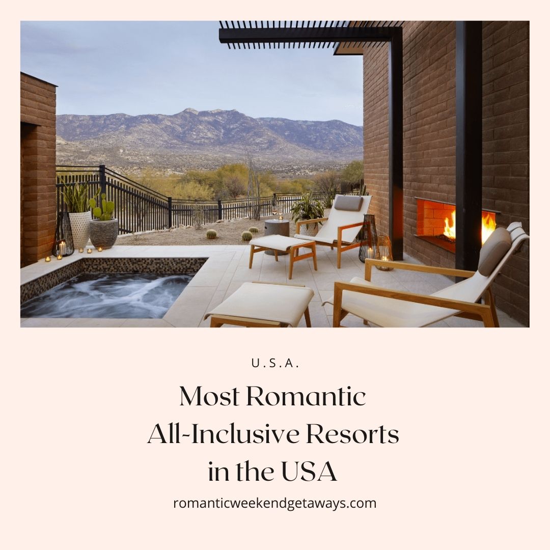 Most Romantic All-Inclusive Resorts in the USA Cover image.
